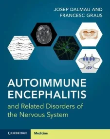 Autoimmune Encephalitis and Related Disorders of t...