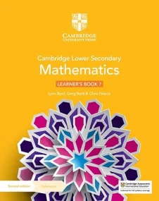 Cambridge Lower Secondary Mathematics Learner’s Bo...