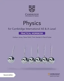 Cambridge International AS & A Level Physics Pract...