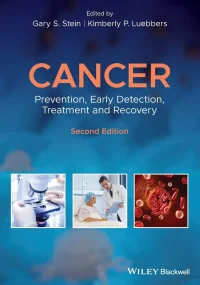 Cancer: Prevention, Early Detection, Treatment and...