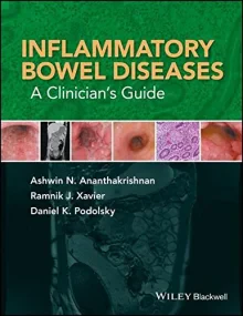 Inflammatory Bowel Diseases: A Clinician’s Guide