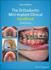 The Orthodontic Mini–implant Clinical Handbook