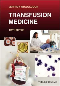 Transfusion Medicine, Fifth Edition