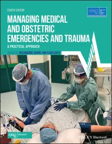 Managing Medical and Obstetric Emergencies and Tra...