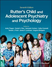 Rutter's Child and Adolescent Psychiatry and Psych...