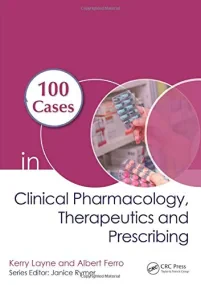 100 Cases in Clinical Pharmacology, Therapeutics a...