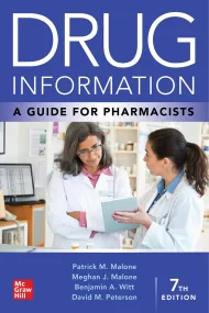 Drug Information: A Guide for Pharmacists, 7th Edi...