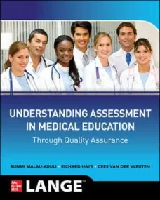 Understanding Assessment in Medical Education thro...