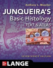 Junqueira's Basic Histology: Text And Atlas, Seven...