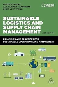 Sustainable Logistics and Supply Chain Management:...