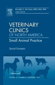 Spinal Diseases, An Issue of Veterinary Clinics: S...