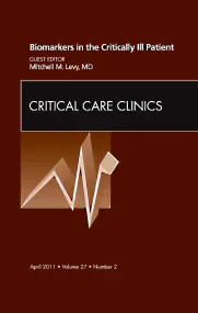 Biomarkers in the Critically Ill Patient, An Issue...