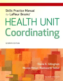 Skills Practice Manual for LaFleur Brooks' Health ...