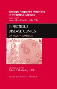 Biologic Response Modifiers in Infectious Diseases...