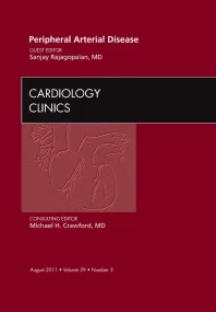 Peripheral Arterial Disease, An Issue of Cardiolog...