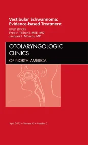 Vestibular Schwannoma: Evidence-based Treatment, A...