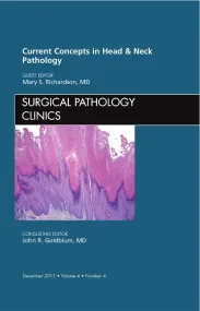 Current Concepts in Head and Neck Pathology, An Is...