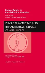 Patient Safety in Rehabilitation Medicine, An Issu...