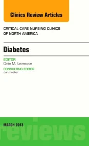 Diabetes, An Issue of Critical Care Nursing Clinic...
