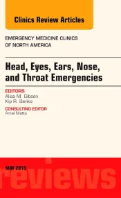 Head, Eyes, Ears, Nose, and Throat Emergencies, An...