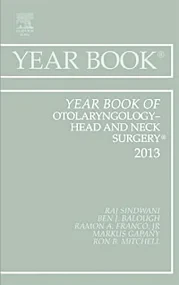 Year Book of Otolaryngology-Head and Neck Surgery ...