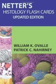 Netter's Histology Flash Cards, Updated Edition