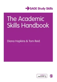 The Academic Skills Handbook. Your Guide to Succes...