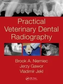 Practical Veterinary Dental Radiography 