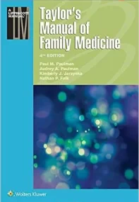 Taylor’s Manual of Family Medicine Fourth Edition