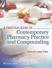 A Practical Guide to Contemporary Pharmacy Practic...