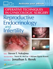 Operative Techniques in Gynecologic Surgery: Repro...