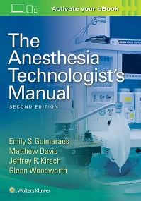 The Anesthesia Technologist’s Manual