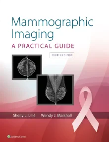 Mammographic Imaging, Fourth edition