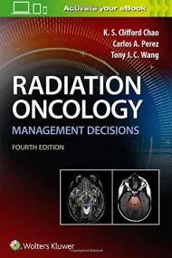 Radiation Oncology Management Decisions 4th editio...