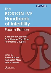 The Boston IVF Handbook of Infertility: A Practica...