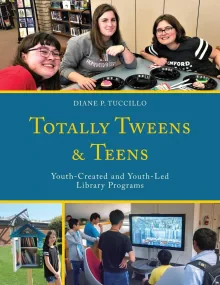 Totally Tweens and Teens: Youth-Created and Youth-...
