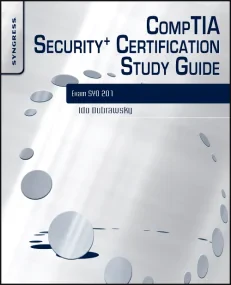 CompTIA Security+ Certification Study Guide