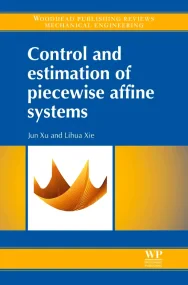 Control and Estimation of Piecewise Affine Systems