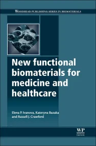 New Functional Biomaterials for Medicine and Healt...