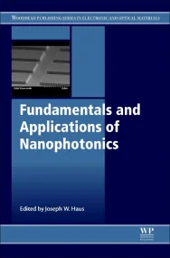 Fundamentals and Applications of Nanophotonics
