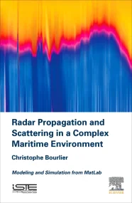 Radar Propagation and Scattering in a Complex Mari...