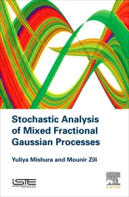 Stochastic Analysis of Mixed Fractional Gaussian P...
