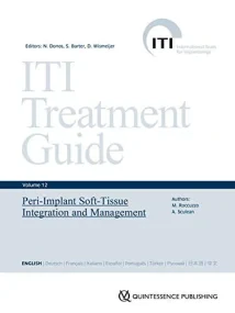 ITI Treatment Guide Vol 12: Peri-Implant Soft-Tiss...