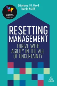 Resetting Management: Thrive with Agility in the A...