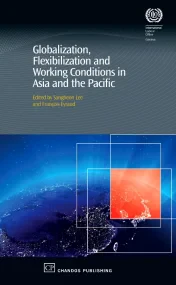 Globalization, Flexibilization and Working Conditi...