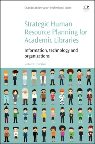 Strategic Human Resource Planning for Academic Lib...