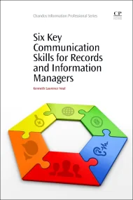 Six Key Communication Skills for Records and Infor...