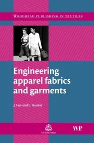 Engineering Apparel Fabrics and Garments