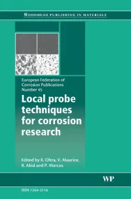 Local Probe Techniques for Corrosion Research