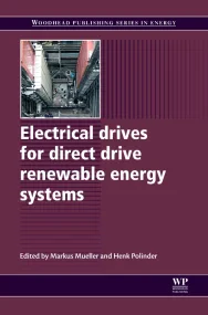 Electrical Drives for Direct Drive Renewable Energ...